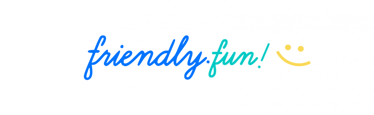 Friendly